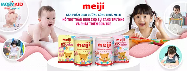 Sữa Meiji - bé khỏe & mẹ vui