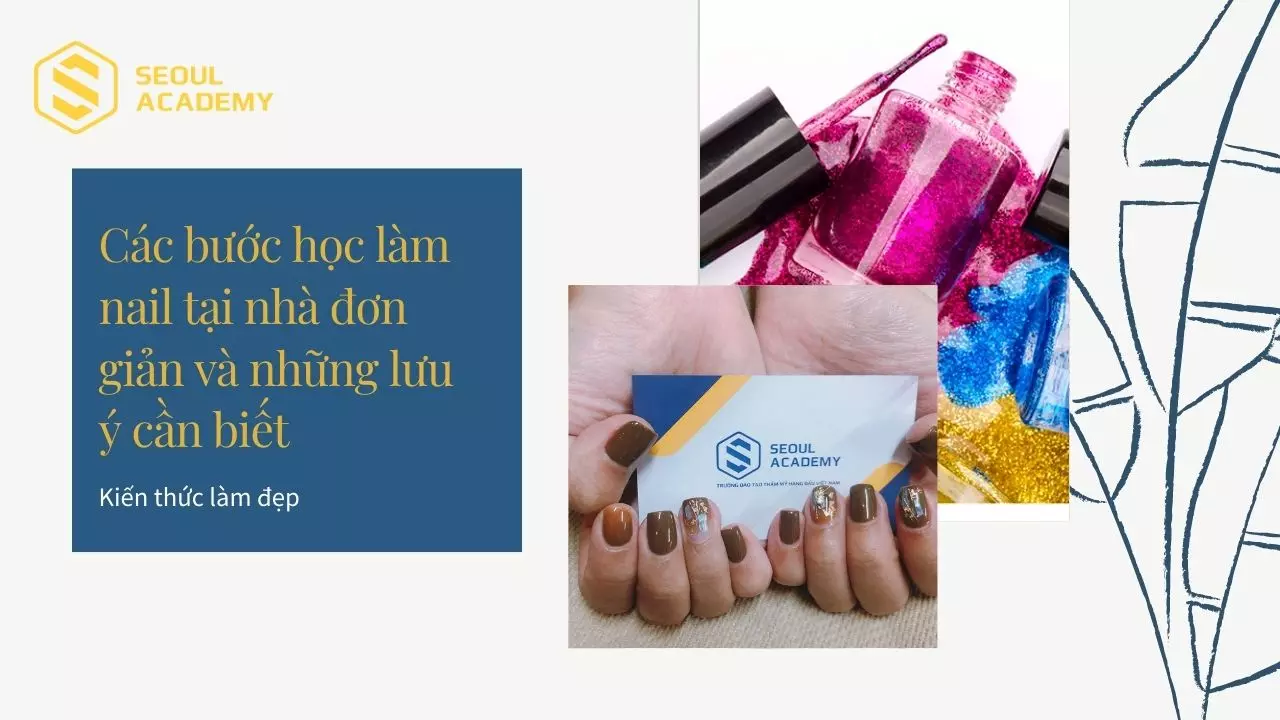 Tìm hiểu thông tin và kiến thức trước khi thực hiện làm nail