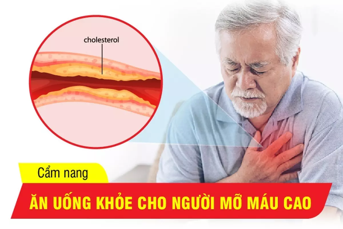 Thực đơn hàng ngày cho người bị mỡ máu cao: Ăn gì để khỏe?