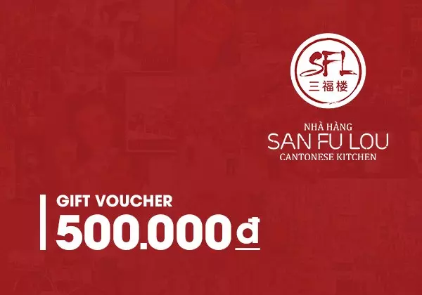 voucher tại nhà hàng San Fu Lou ở Vincom