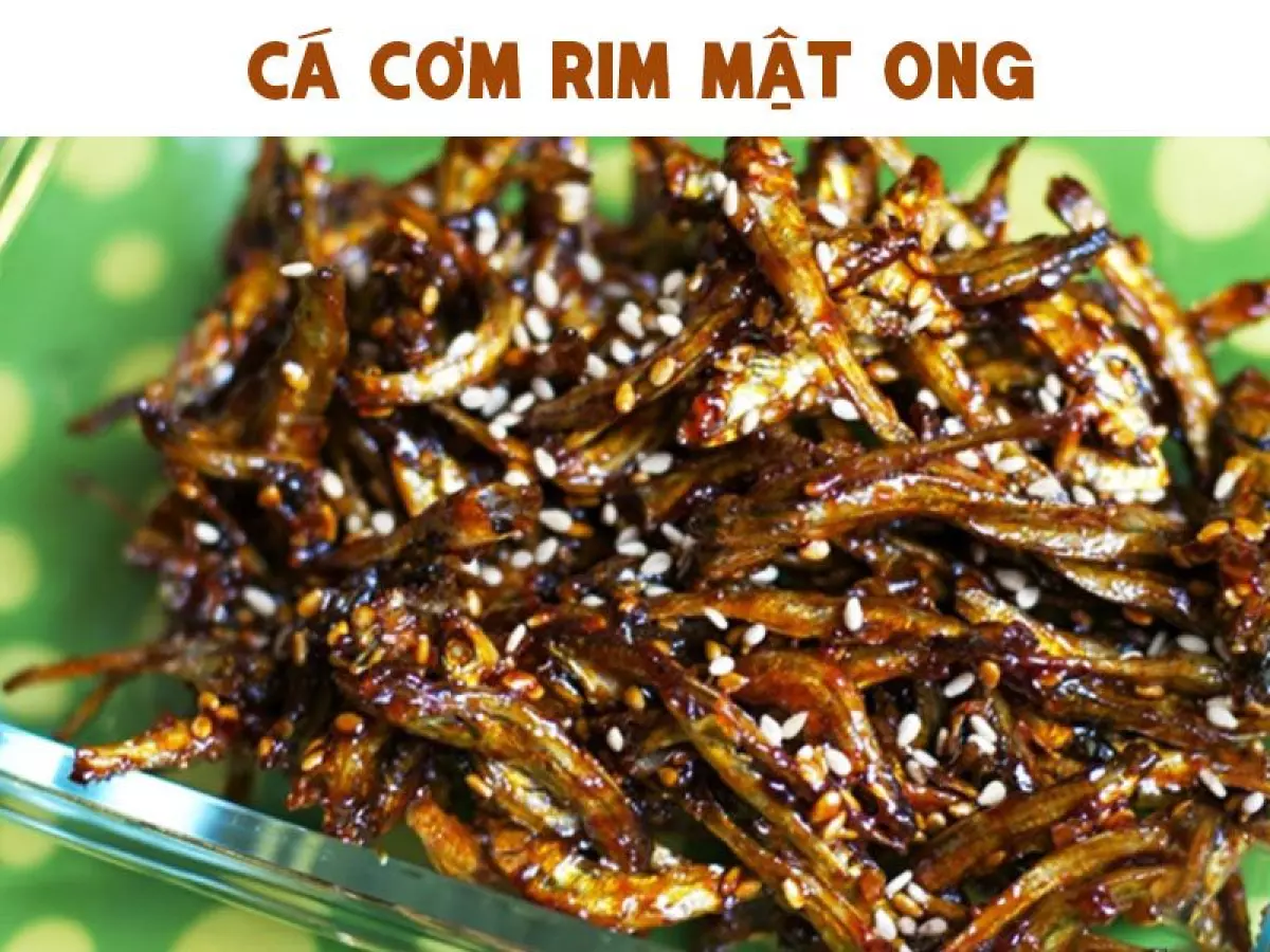 Cá Cơm Rim Mật Ong