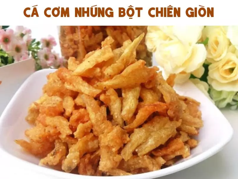 Cá Cơm Nhúng Bột Chiên Giòn