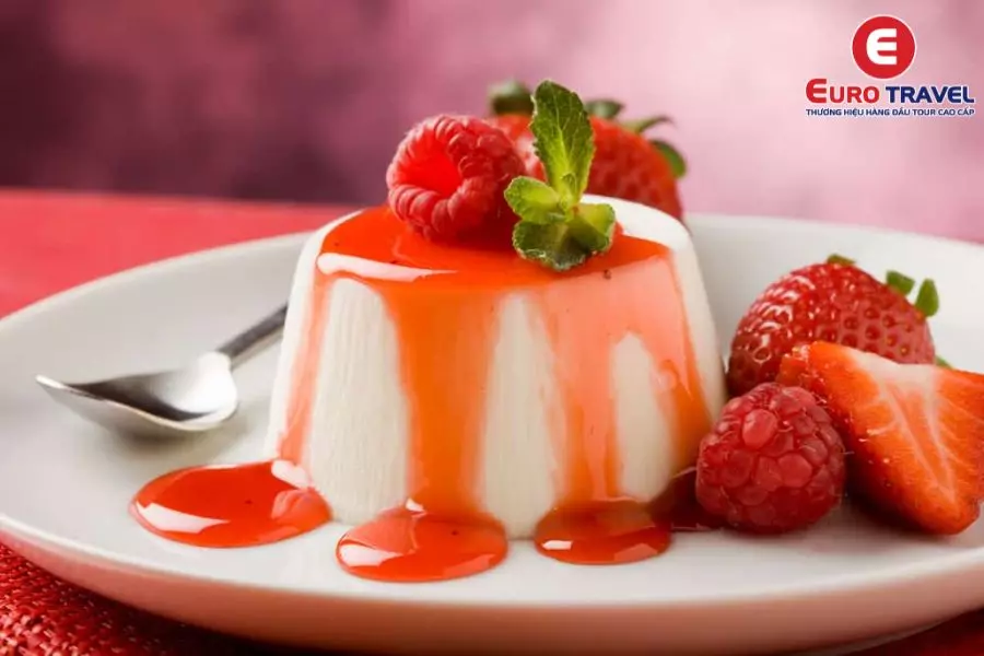 Panna cotta - Món tráng miệng nổi tiếng của Ý