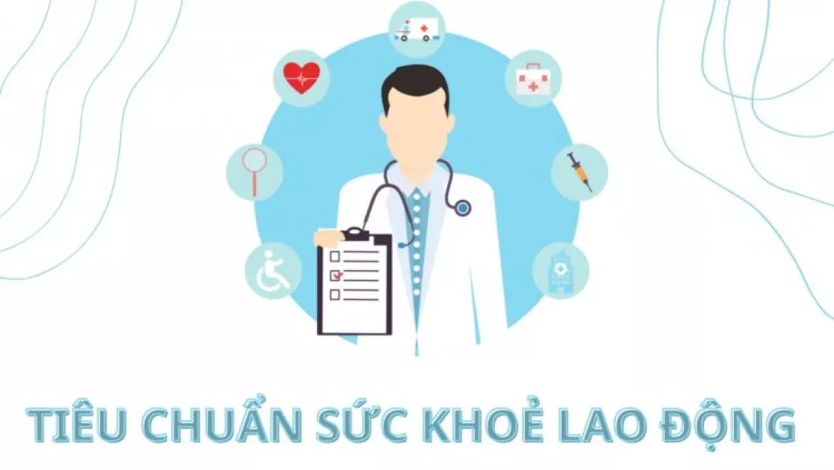 Tiêu Chuẩn Sức Khỏe Lao Động