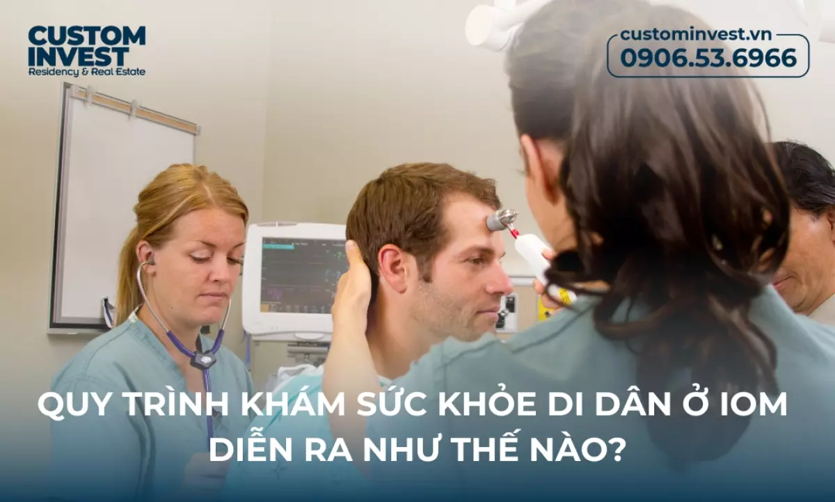 Quy trình khám sức khỏe di dân ở IOM