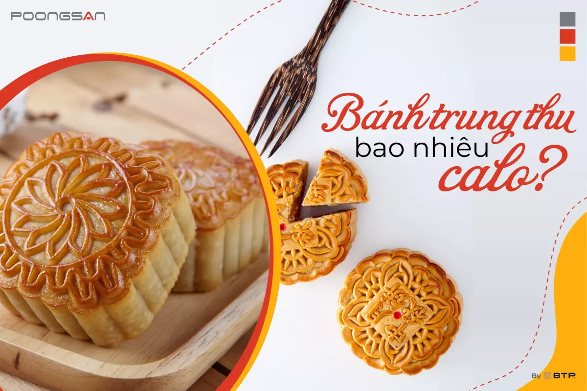 Bánh Trung thu bao nhiêu calo?