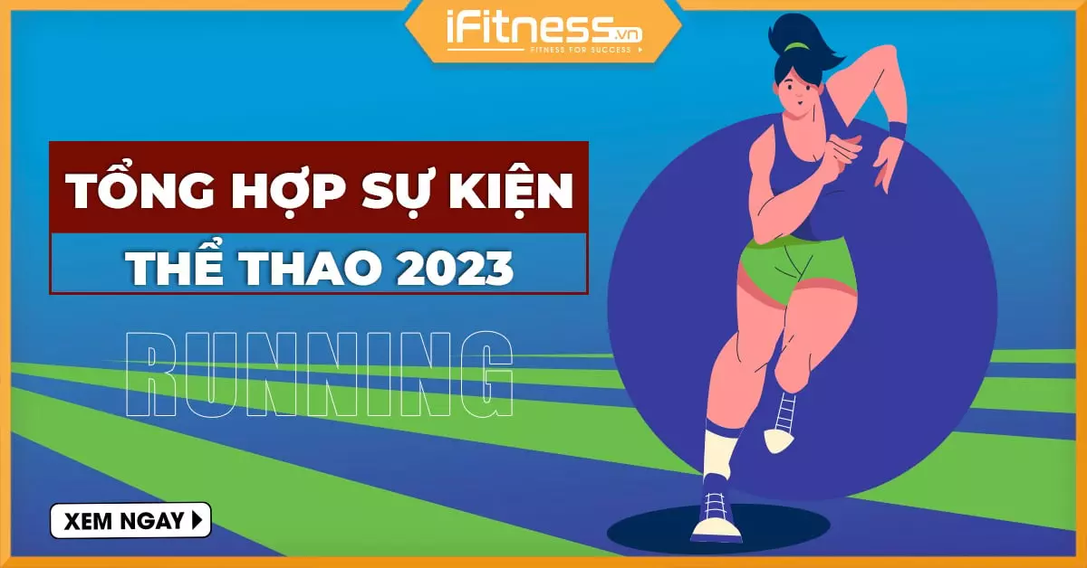 tong hop giai chay 2023