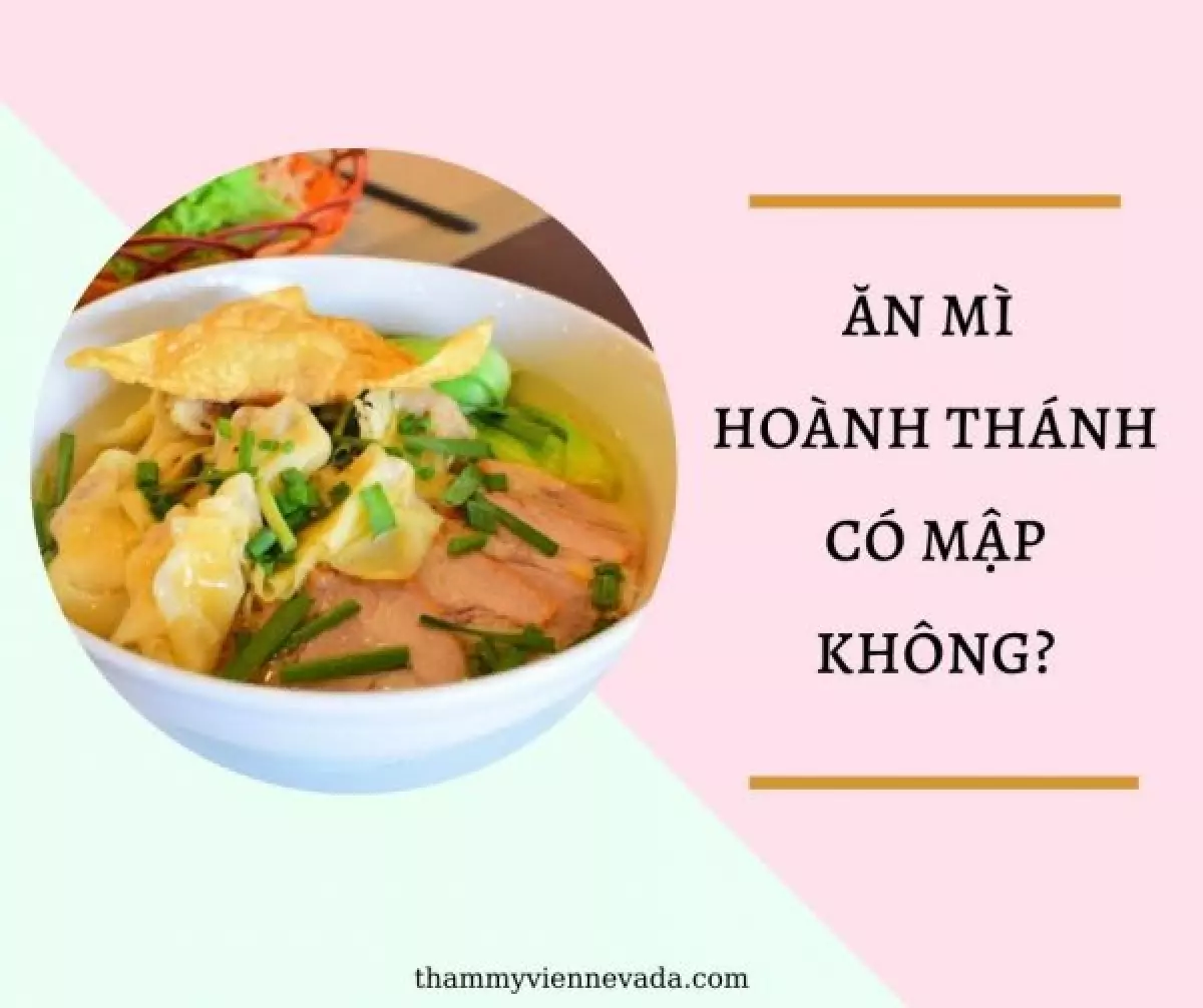 Mỳ vằn thắn bao nhiêu calo? Mì vằn thắn calo có gây béo không?