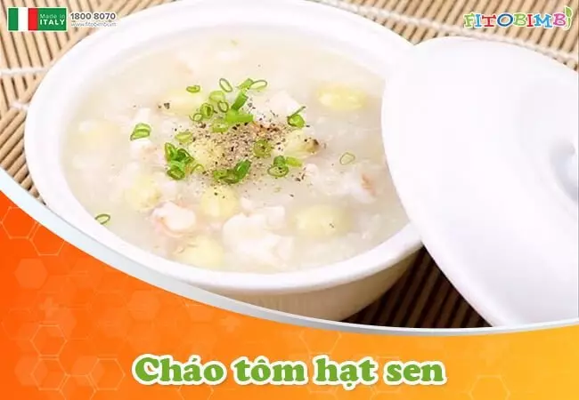 Cháo tôm hạt sen lạ miệng, thơm ngon