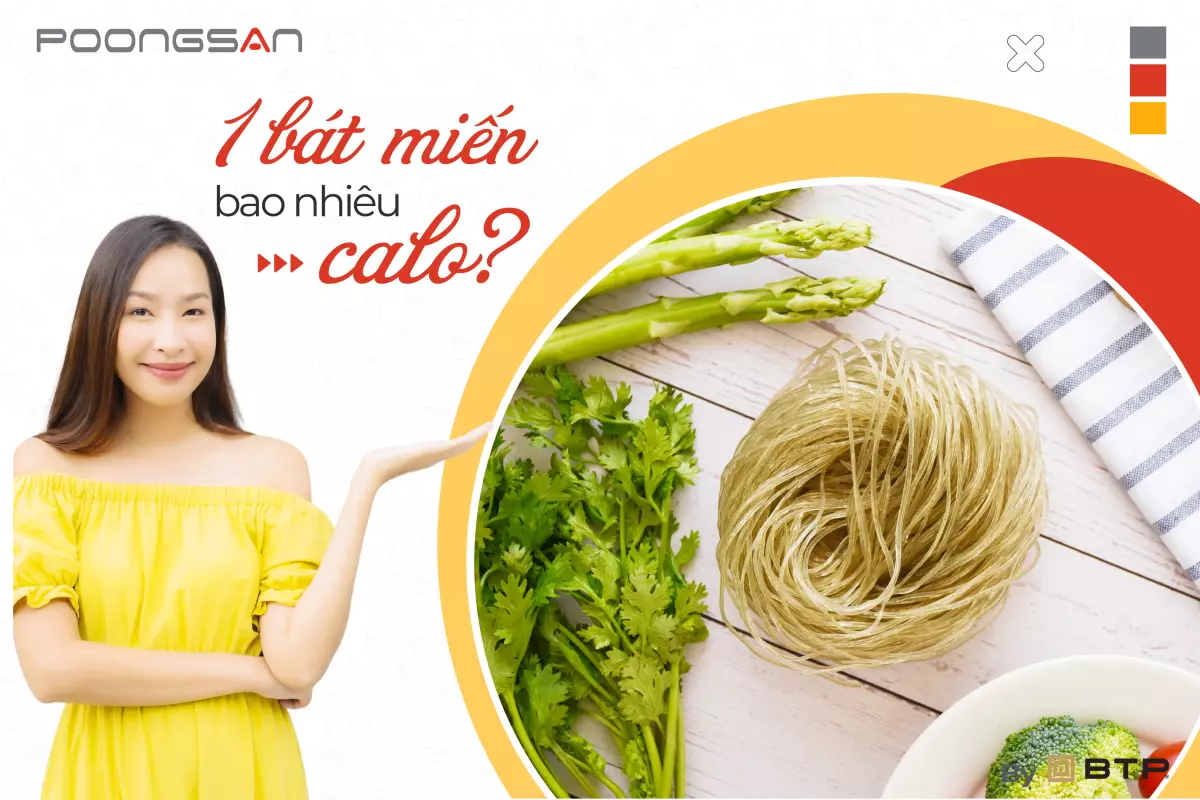 1 bát miến bao nhiều calo?