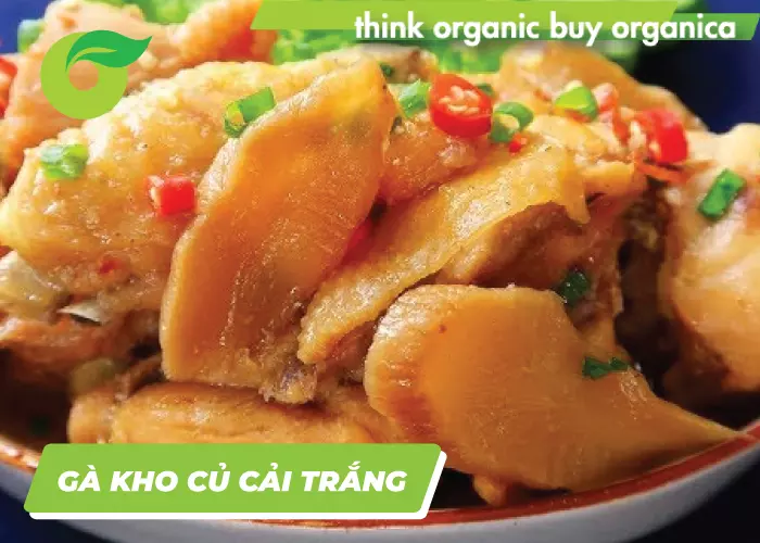 Gà kho củ cải trắng