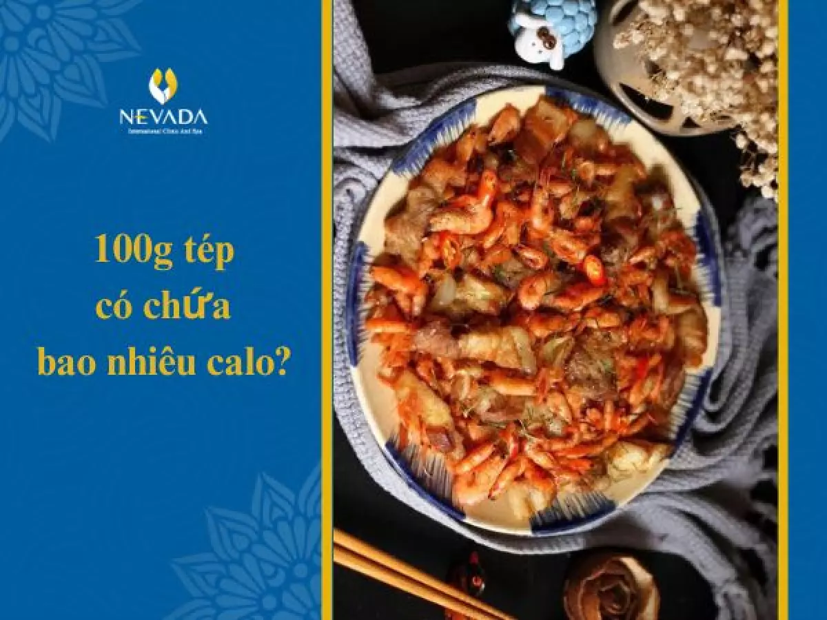 100g tép có chứa bao nhiêu calo?