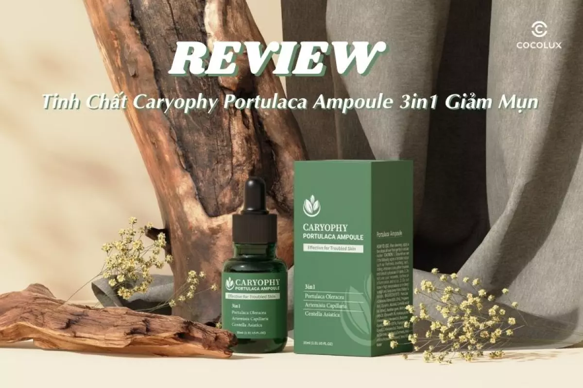 Review Tinh Chất Caryophy Portulaca Ampoule 3in1 Giảm Mụn