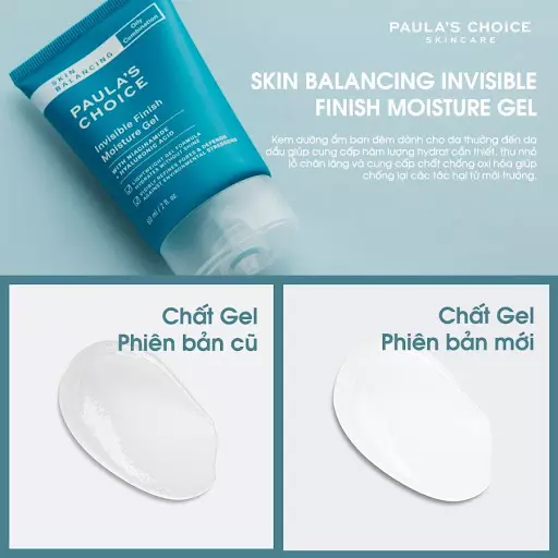 Kem dưỡng Paula’s Choice Skin Balancing Invisible Finish Moisture Gel