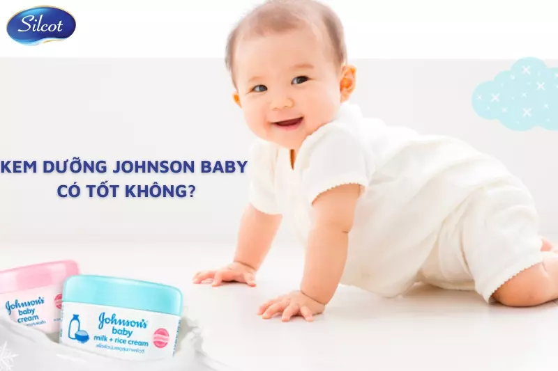 Kem duong Johnson Baby co tot khong