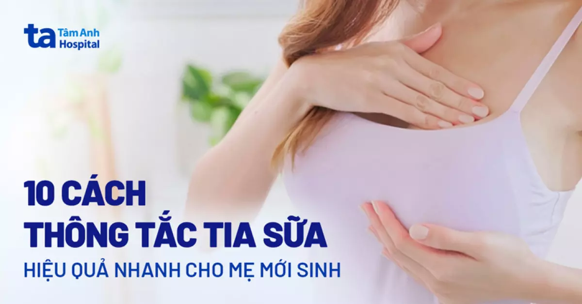 cách làm thông tắc tia sữa