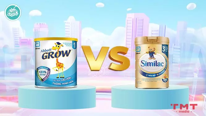 sữa Abbott Grow và Similac loại nào tốt hơn?