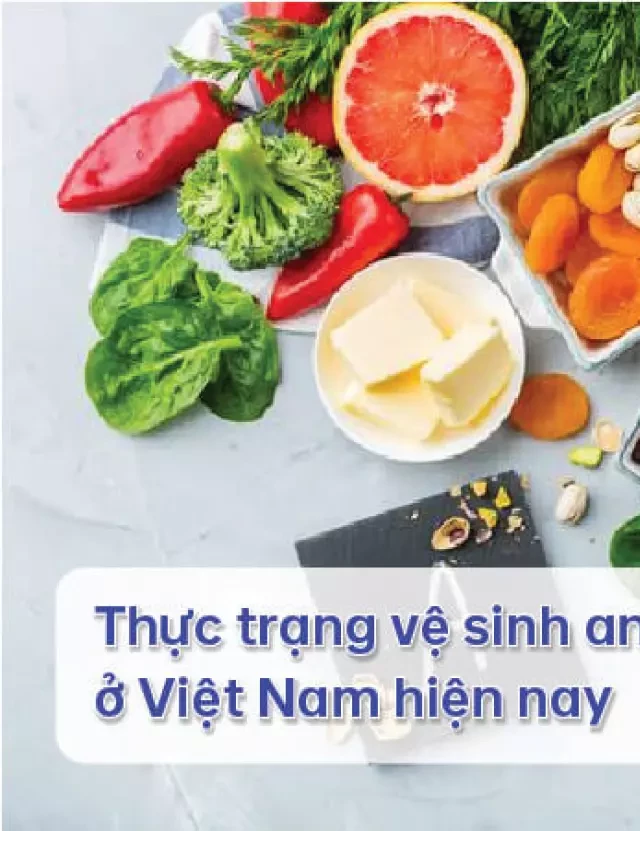   Công Ty TNHH Chứng Nhận KNA: Điểm Nhấn Về Vệ Sinh An Toàn Thực Phẩm Ở Việt Nam