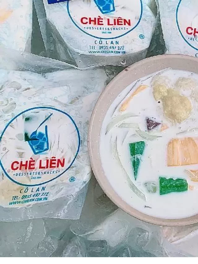   Chè Liên Đà Nẵng - Khám phá điểm bán Chè Sầu Bà Liên chính hiệu