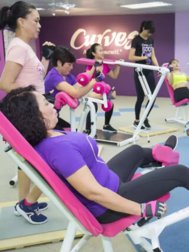   CURVES - Phòng tập Gym dành riêng cho Nữ: Phát triển Sức khỏe và Vóc dáng Cân đối