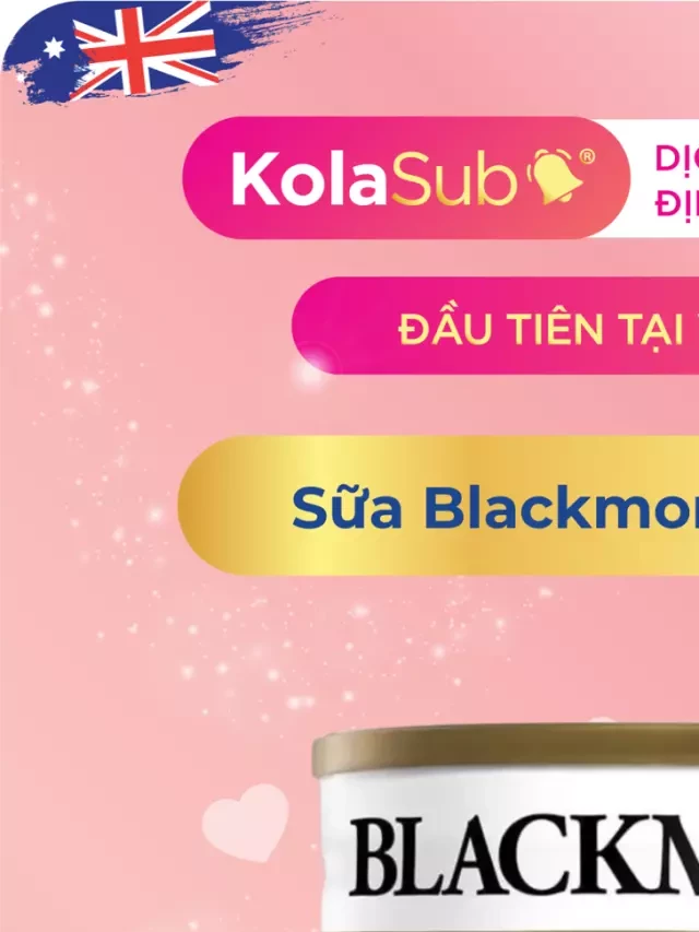   Sữa Blackmores Úc số 2: Bí quyết dinh dưỡng cho bé từ 6-12 tháng tuổi