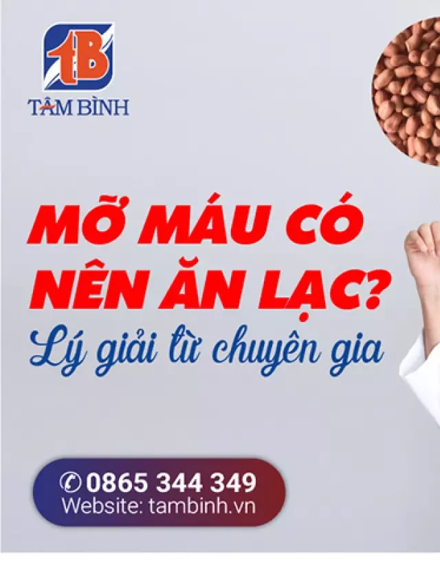   Mỡ máu có nên ăn lạc? Top 6 cách ăn lạc chuyên gia mách bạn