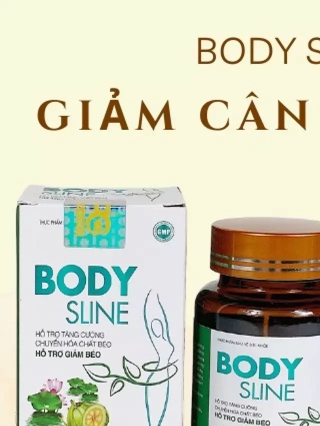   Viên uống Body Sline - TPBVSK: Hiệu quả giảm cân đáng kinh ngạc (hộp 30 viên)