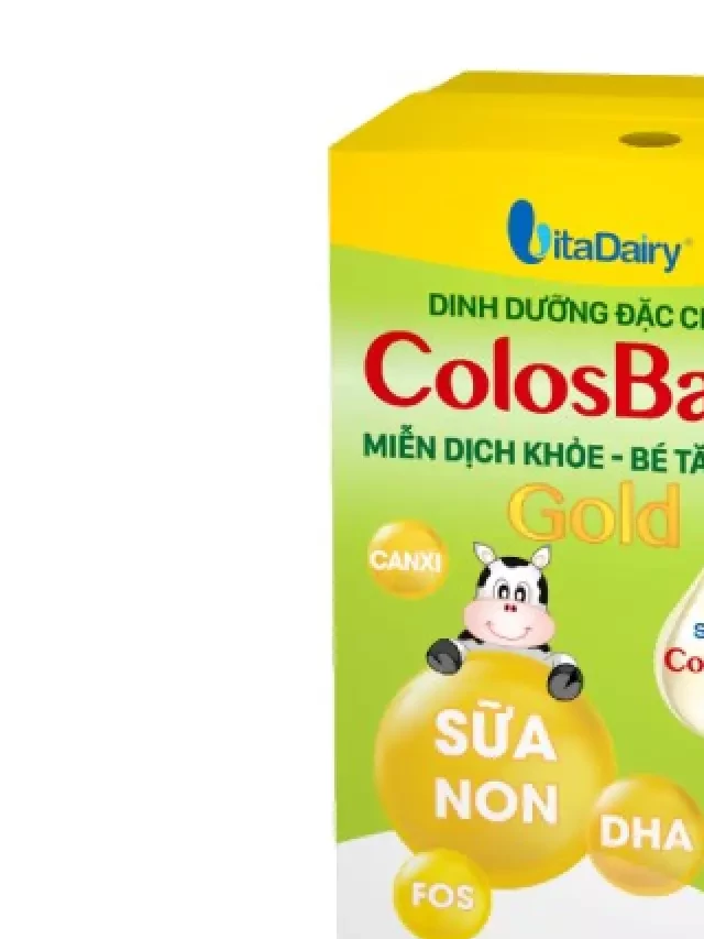   Các loại sữa ColosBaby pha sẵn phổ biến hiện nay: công dụng, giá và đối tượng sử dụng