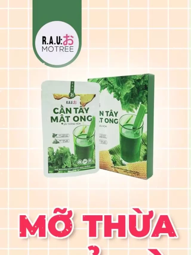   Cần tây mật ong Motree: Hỗ trợ giảm cân và làm đẹp da