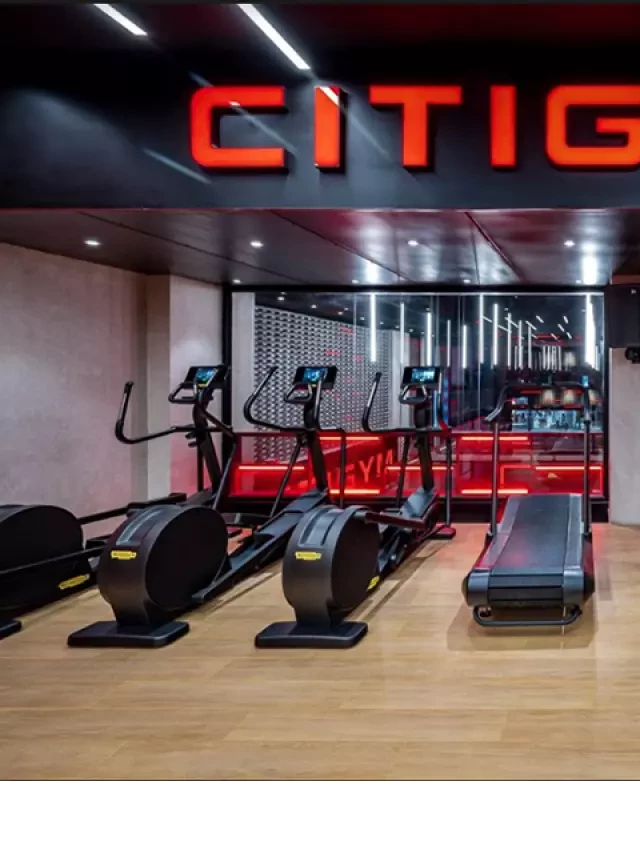   Citigym - Nhà tập thể dục thể thao hàng đầu của Việt Nam