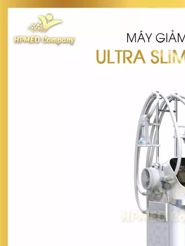   Máy Giảm Béo Ultra Slim Shape Cao Cấp: Hiệu Quả Vượt Trội và An Toàn