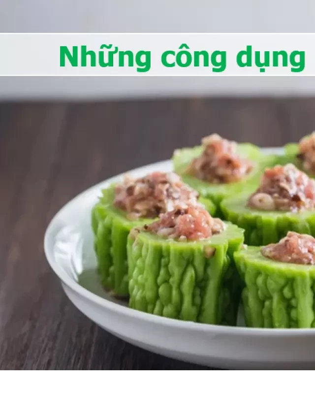   Nước ép, trà mướp đắng: Vừa giảm cân, lại phòng ung thư