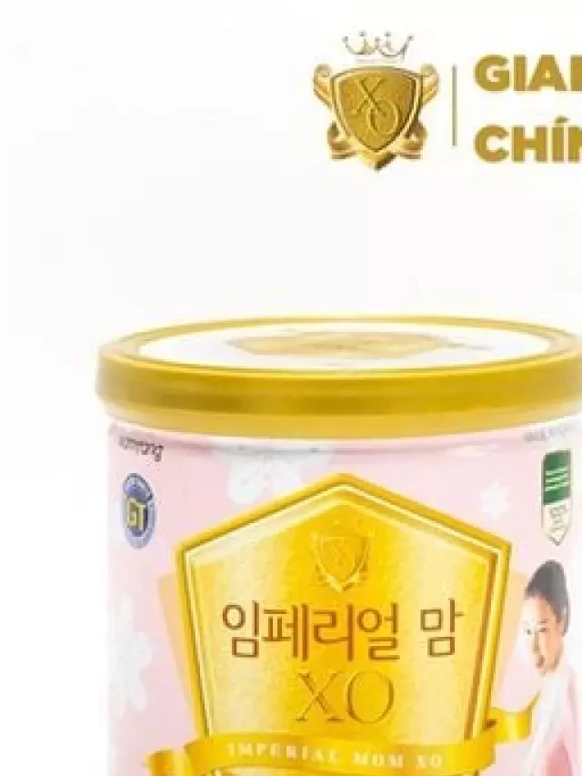   Sữa bầu XO MOM 400g: Chăm sóc sức khỏe mẹ và bé