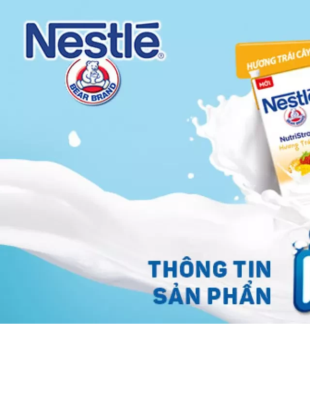   Sữa Nestle gấu dạng nước - Sự kết hợp hoàn hảo giữa dinh dưỡng và thưởng thức