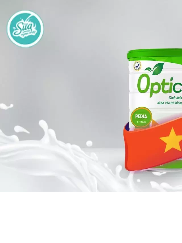   Sữa Opticare: Nguồn gốc, giá cả và hiệu quả tốt?