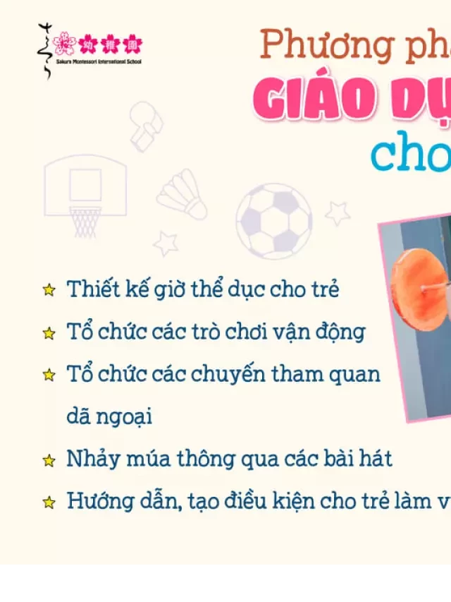   Tầm quan trọng của giáo dục thể chất cho trẻ mầm non