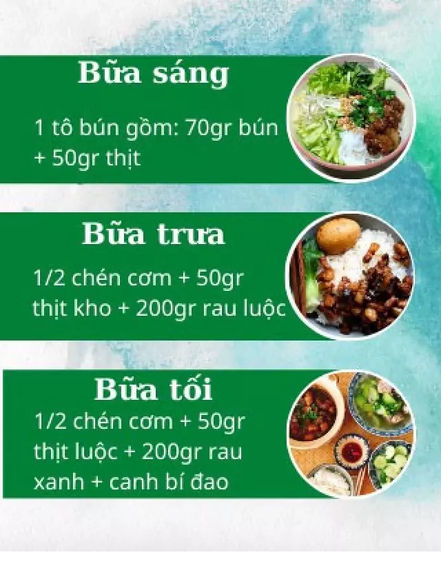   Thực đơn giảm cân 7 ngày cho học sinh đơn giản tiết kiệm