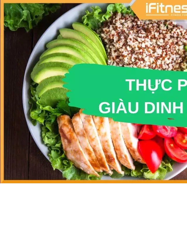   Top 11 thực phẩm giàu dinh dưỡng và phổ biến nhất tại Việt Nam