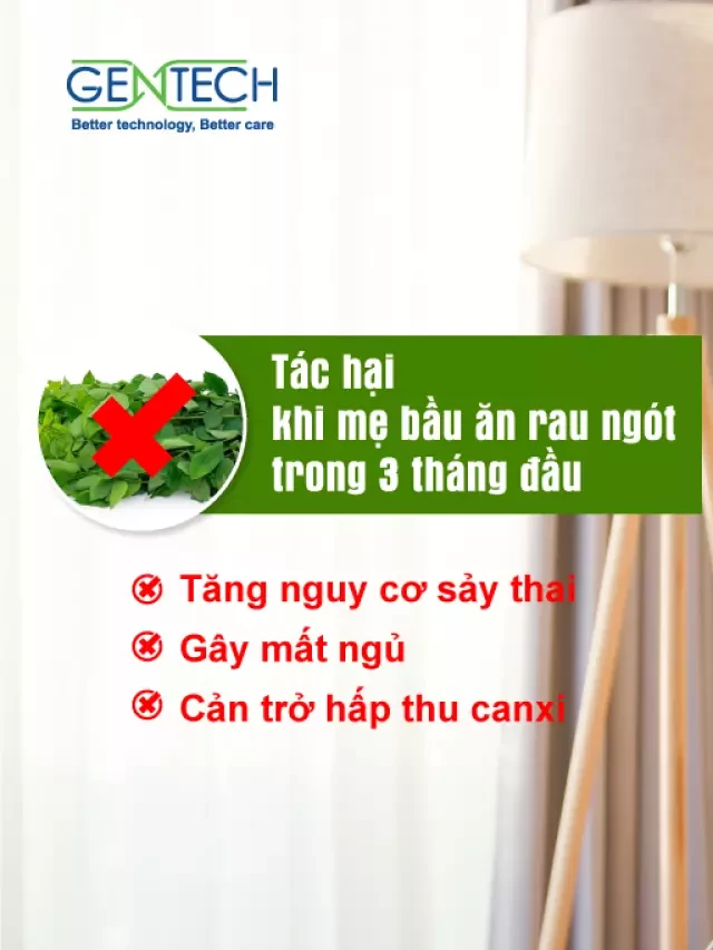   Vì sao khi mang thai 3 tháng đầu không nên ăn rau ngót?