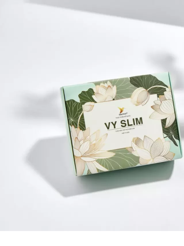   Vy Slim – Giải pháp giảm cân nhanh và an toàn tại nhà cho phái đẹp