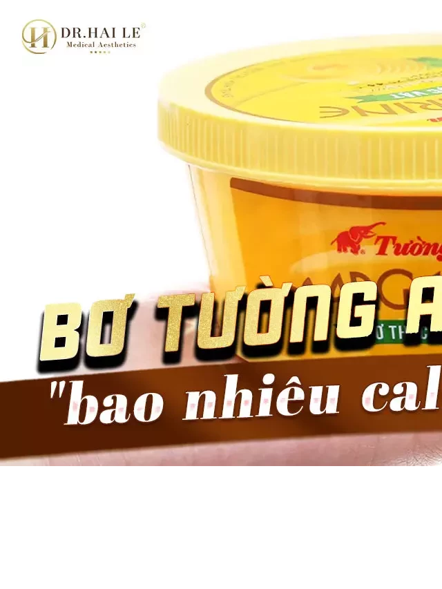   Bơ Tường An: Bí quyết ăn đúng cách và lượng calo