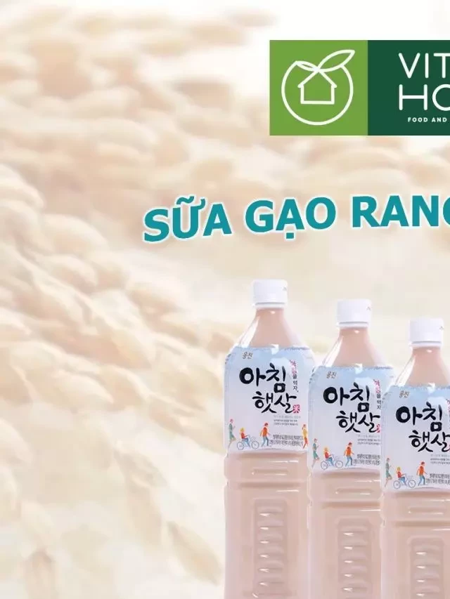   Tại sao nên mua nước gạo rang Hàn Quốc?