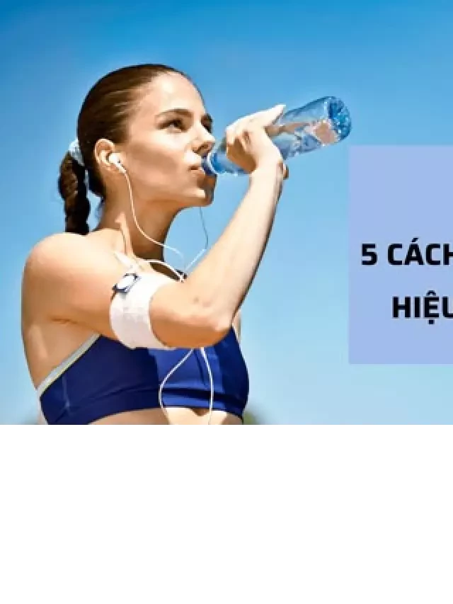   Cách uống nước để giảm cân hiệu quả trong 10 ngày