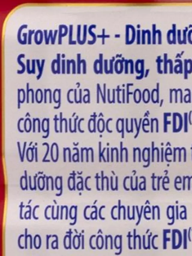   Sữa Grow Plus Đỏ 900g: Giải pháp tăng cân nhanh cho trẻ suy dinh dưỡng