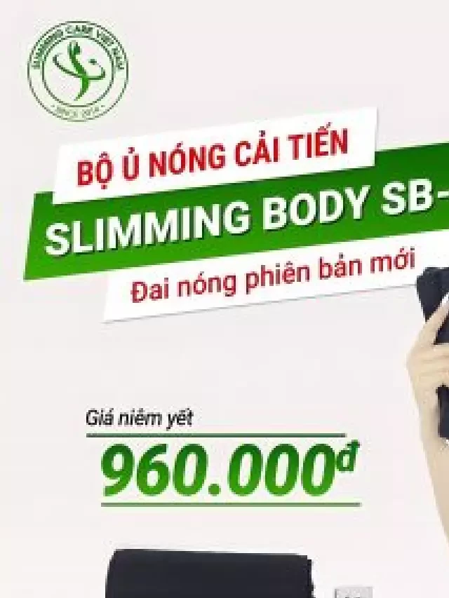   Bộ Ủ Nóng Tan Mỡ Slimming Body 2 Với Đai điện cải tiến