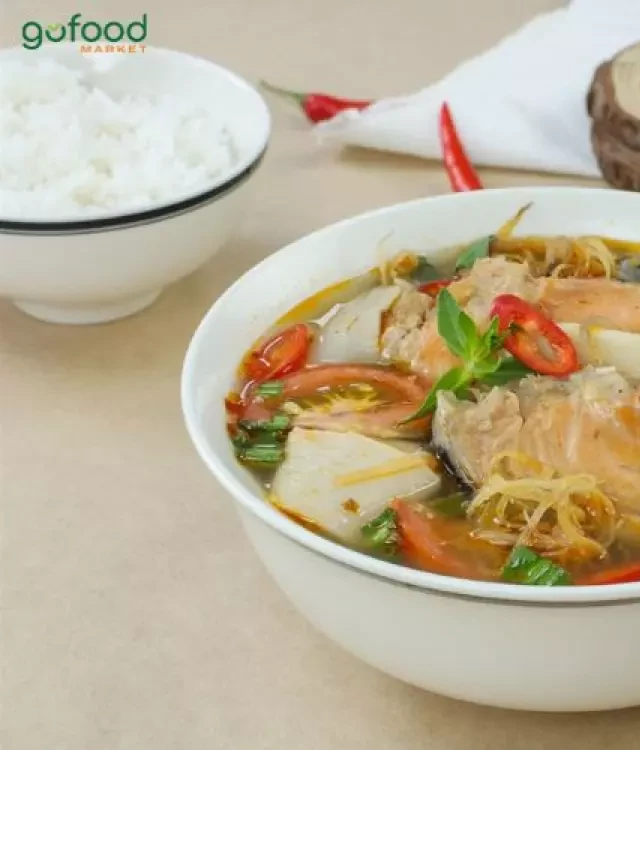   Cách Nấu Canh Chua Cá Hồi Không Tanh Cực Đơn Giản