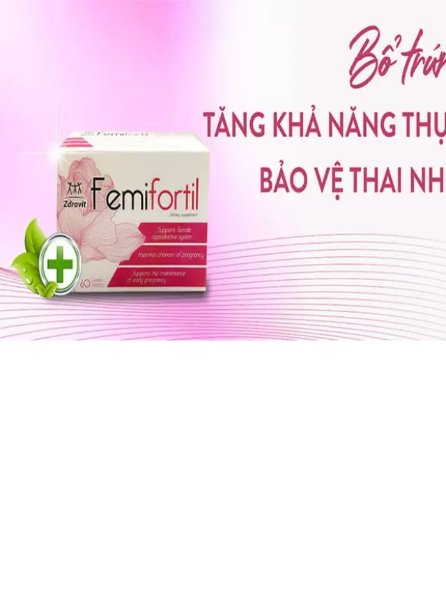   Viên Uống Hỗ Trợ Mang Thai Femifortil Zdrovit (Hộp 60 Viên)