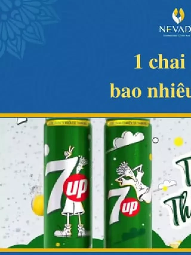   1 Chai 7Up Bao Nhiêu Calo? Uống 7Up Có Béo Không? Chuyên Gia Giải Đáp