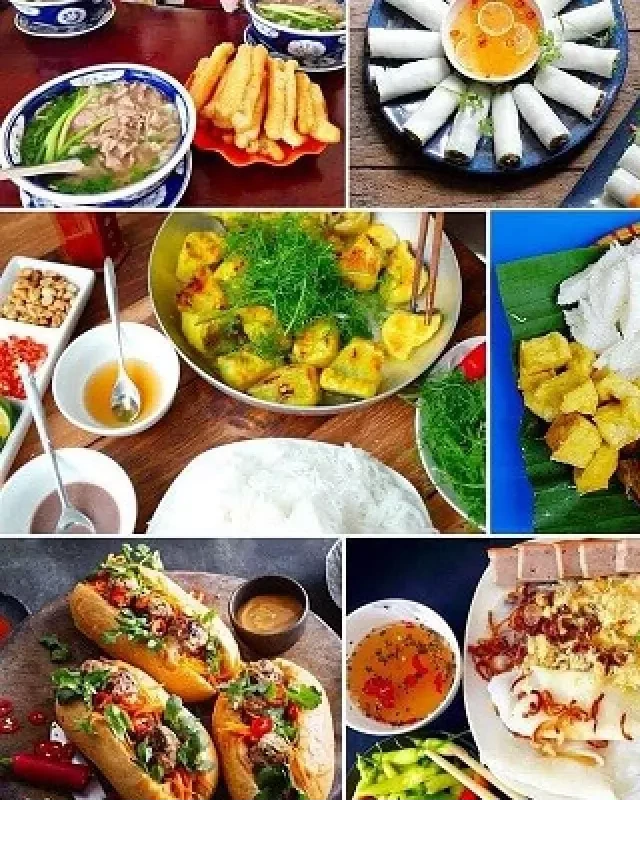   Ăn gì ở Hà Nội? Những món ngon Hà Nội nhất định phải thử