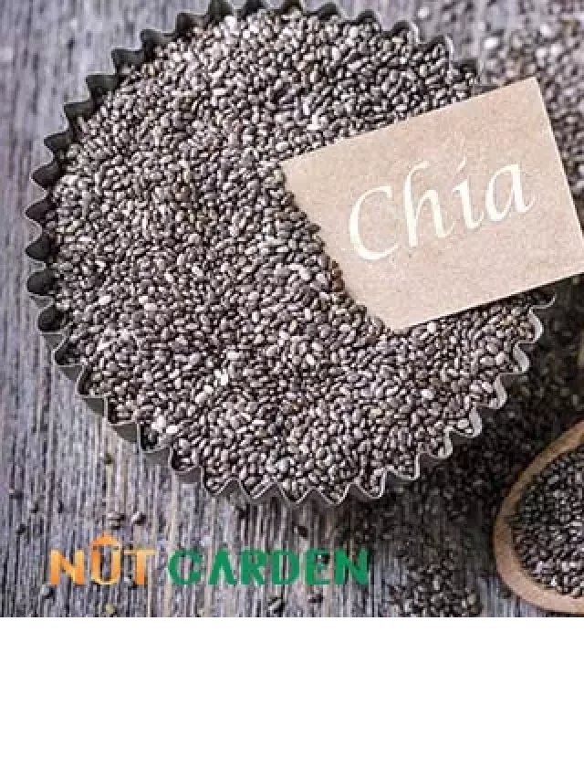   Hạt chia - Giá bao nhiêu và những yếu tố ảnh hưởng